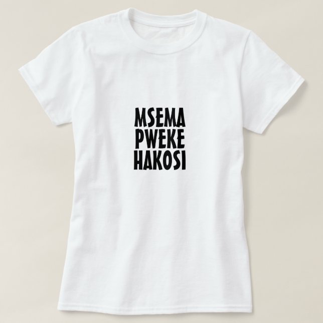 Wer mit sich selbst spricht, kann sich in Swahili  T-Shirt (Design vorne)