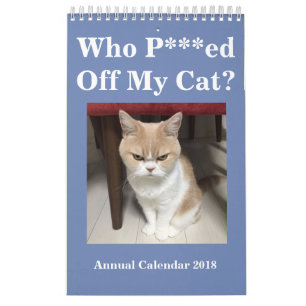 Wer P *** Ed weg von meiner Katze? Jährlicher Kalender