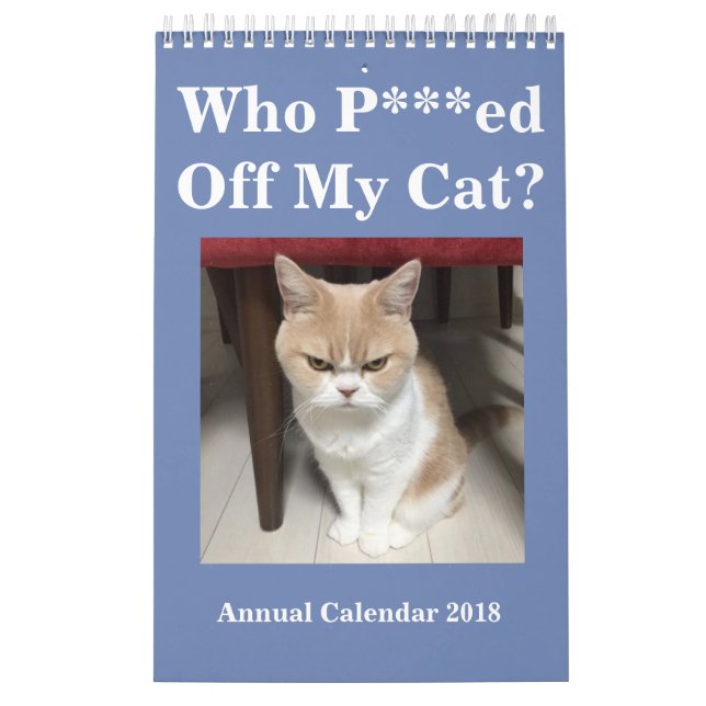 Wer P *** Ed weg von meiner Katze? Jährlicher Kalender (Titelbild)