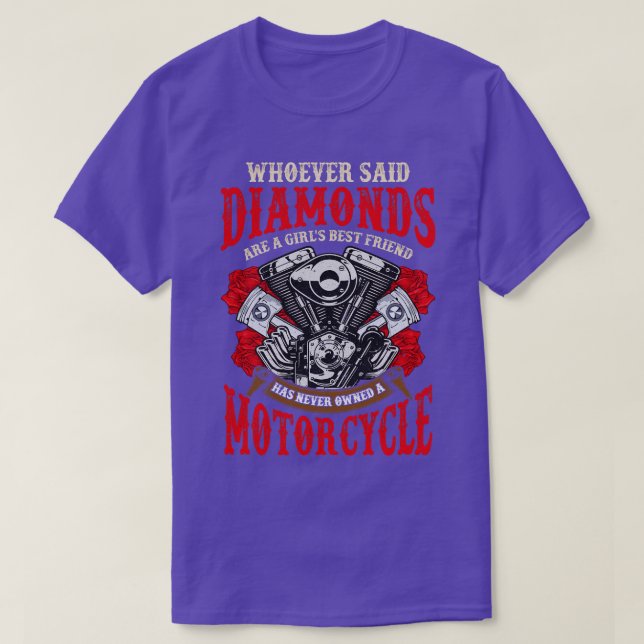 Wer sagt, Diamanten seien ein Mädchen der beste Fr T-Shirt (Design vorne)