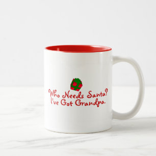 Wer Sankt ich benötigt, haben Sie Großvater Zweifarbige Tasse