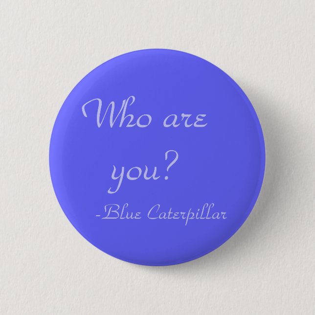Wer sind Sie? Button (Vorderseite)