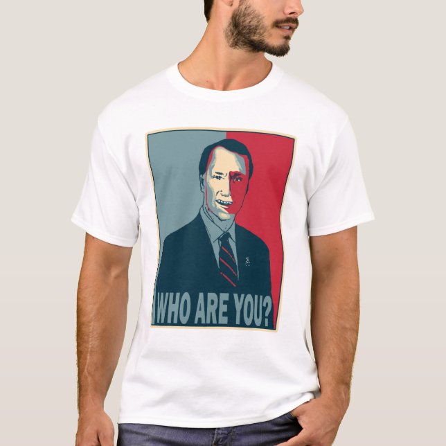 Wer sind Sie? T-Shirt (Vorderseite)