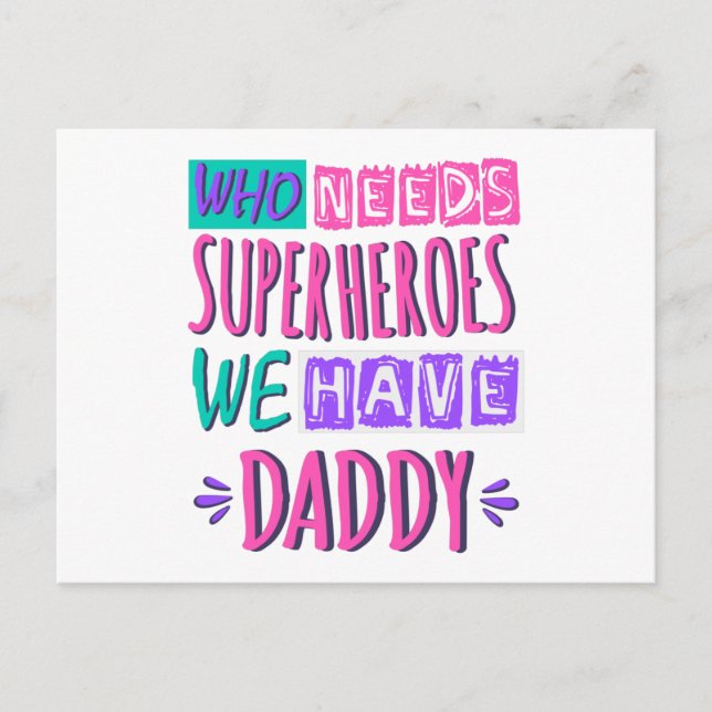 Wer Superhelden braucht, den haben wir Papa Postkarte (Vorderseite)