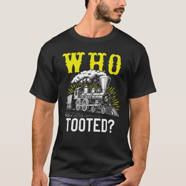 Wer Tooot Train & Railroad Traveller T-Shirt (Vorderseite)