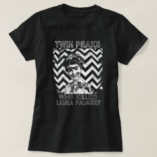 Wer tötete Laura Palmer? T-Shirt