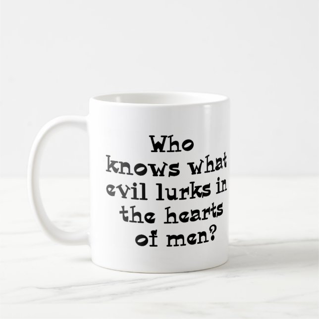 Wer weiß, was böse ist kaffeetasse (Links)