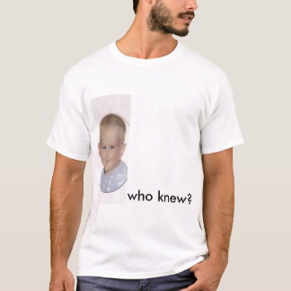 wer wusste, Weisenhomosexuelles T-Shirt