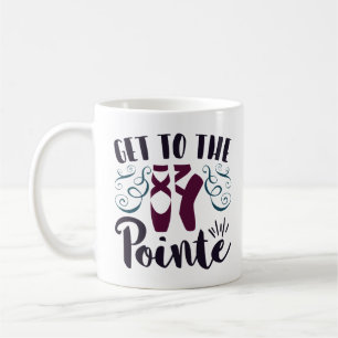 Werde Balletttänzer Ballerina zur Spitze Kaffeetasse