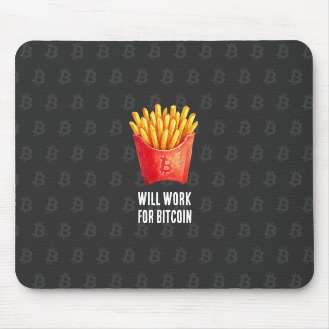 Werde für Bitcoin arbeiten (schwarz) Mousepad (Vorne)