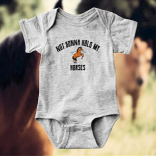 Werde Nicht Meine Pferde Halten Lustiger Baby-Bo Baby Strampler