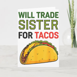 Werde Schwester Für Tacos Tauschen Cinco De Mayo L Karte