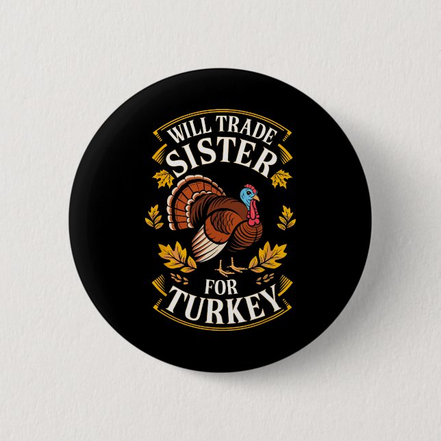 Werde Schwester Für Truthahn-Shirt Für Kinder Gesc Button (Vorderseite)