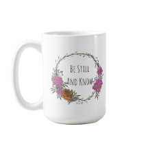 Werde still und erkenne Kaffeetasse