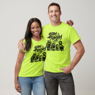 Werde überschwemmt, bleibe trashig T-Shirt