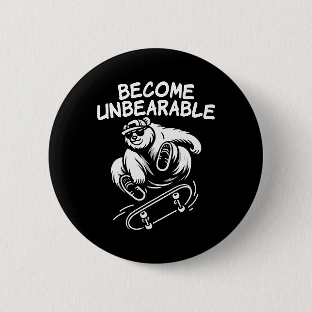 Werde unerträglich lustiger Skateboarding-Bär-Meme Button (Vorderseite)