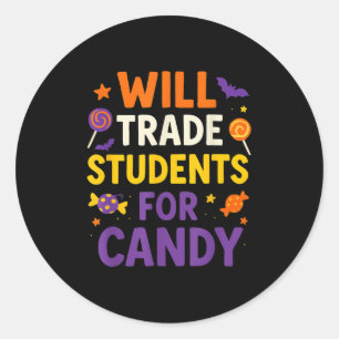 Werden Schüler für Candy Funny Quotes Hallowage ta Runder Aufkleber