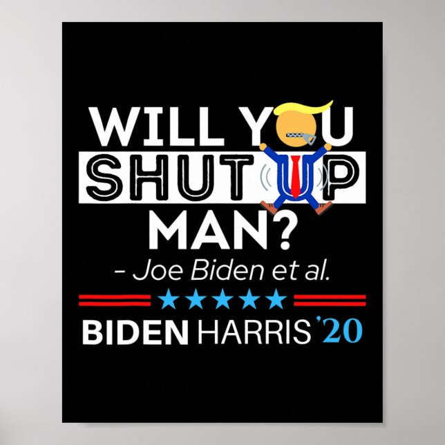 Werden Sie den Mann Joe Biden mit seinem Funny Ant Poster (Vorne)