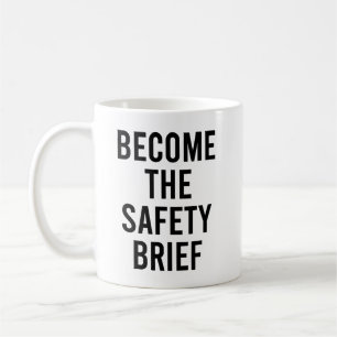 Werden Sie der Sicherheitsbrief, lustig und sarkas Kaffeetasse