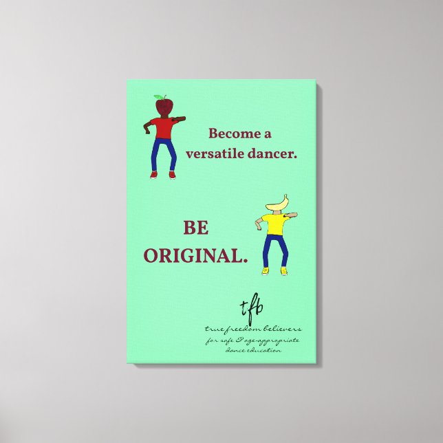 Werden Sie ein Versatile Dancer Light Sea Green Leinwanddruck (Vorderseite)