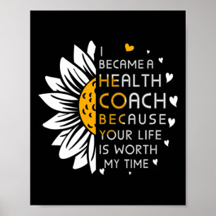 Werden Sie Gesundheitstrainer, weil Ihr Leben es w Poster