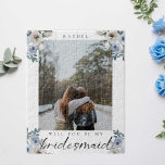 Werden Sie mein Bridesmaid Dusty Blue Rose Foto se<br><div class="desc">Dusty blauen Blumen Bridesmaid Vorschlag Puzzle mit benutzerdefinierten Foto.</div>