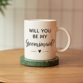 Werden Sie mein groomsmaid-Vorschlag für Hochzeits Kaffeetasse
