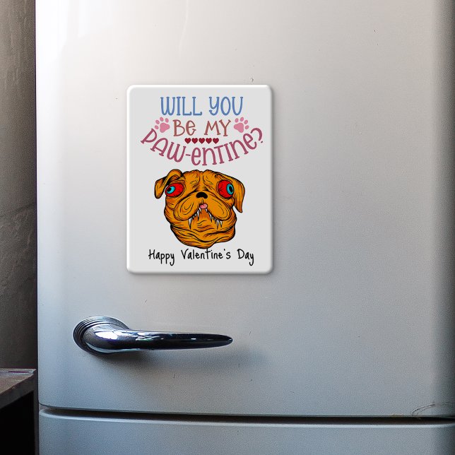 Werden Sie mein Pawentine sein? Valentinin-Kühlsch Magnet (Von Creator hochgeladen)