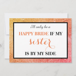 Werden Sie meine Brautjungfrau sein? Einladung