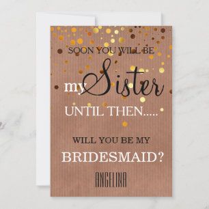 Werden Sie meine Brautjungfrau sein? Einladung