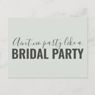 Werden Sie meine Bridesmaid Funny Sage Green Einladungspostkarte