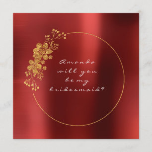 Werden Sie meine Bridesmaid Gold Steel Ruby Red Wi Einladung
