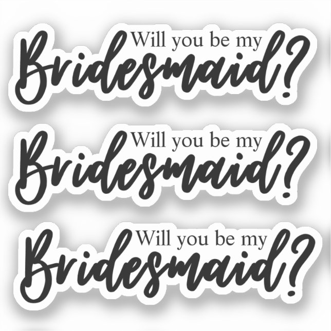 Werden Sie meine Bridesmaid handgeschrieben sein? Aufkleber (Vorderseite)