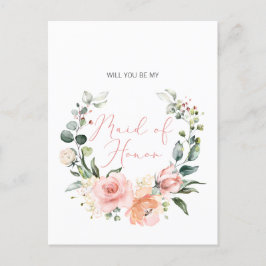 Werden Sie meine Bridesmaid MOH Pink Script floral Einladungspostkarte