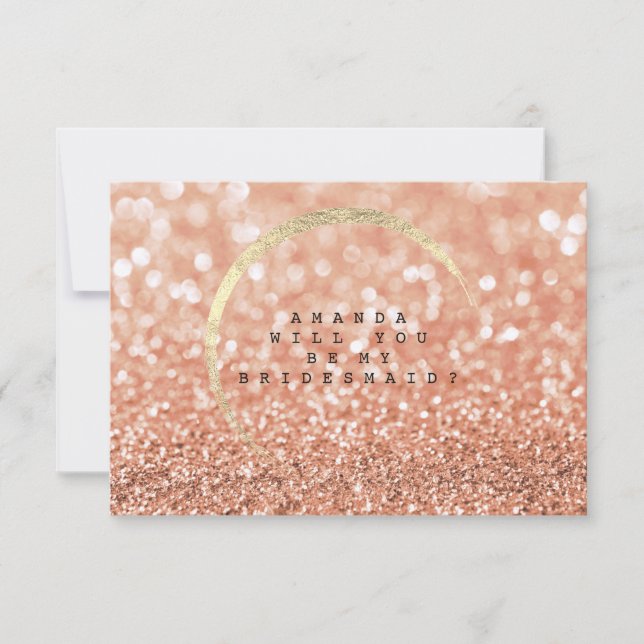 Werden Sie meine Bridesmaid-Rose Blush Gold Glitze Einladung (Vorderseite)