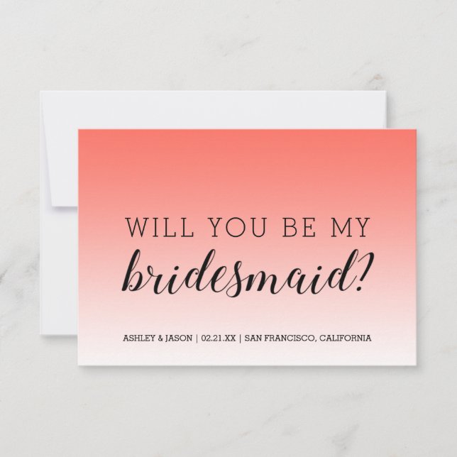 Werden Sie meine Bridesmaid Tropical Coral Ombre? Einladung (Vorderseite)