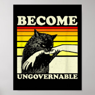 Werden Sie unregierbar Schwarze Katze Biting Hand Poster