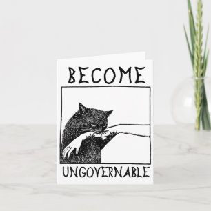Werden Sie unregierbar - Schwarze Katzen, die Hand Karte