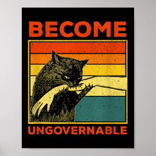 Werden Sie unregierbar - Schwarze Katzen, die Hand Poster