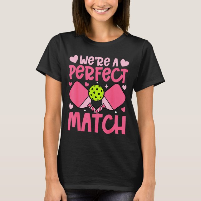 We're A Match Ckleball Couple Paddle Hearts Valent T-Shirt (Vorderseite)