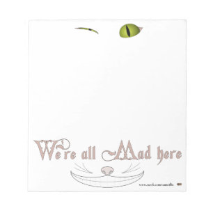 We're All Mad Here Notizblock