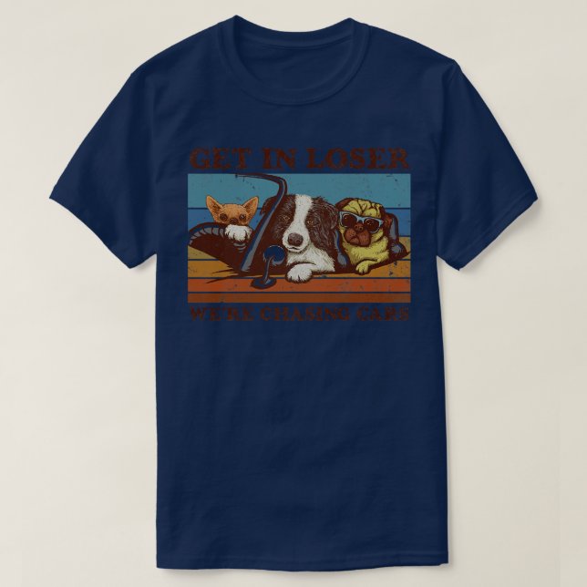 Were Chasing T-Shirt (Design vorne)