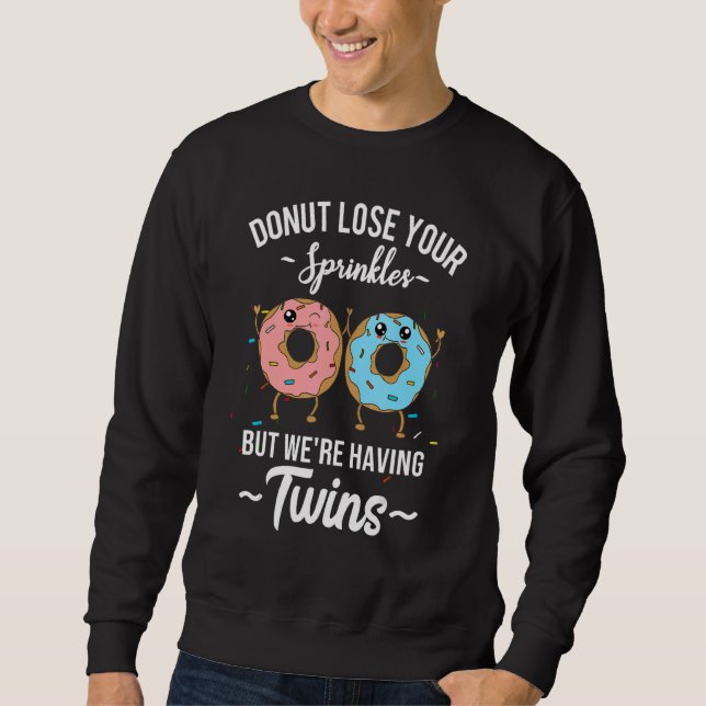We're Having Twins Pregnancy Reveal Baby Announcem Sweatshirt (Vorderseite)