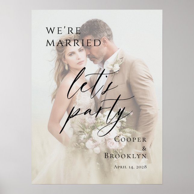 We're Married Let's Party Elopement photo welcome Poster (Vorne)