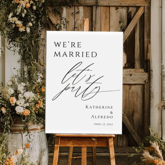 We're Married Let's Party Elopement welcome Poster