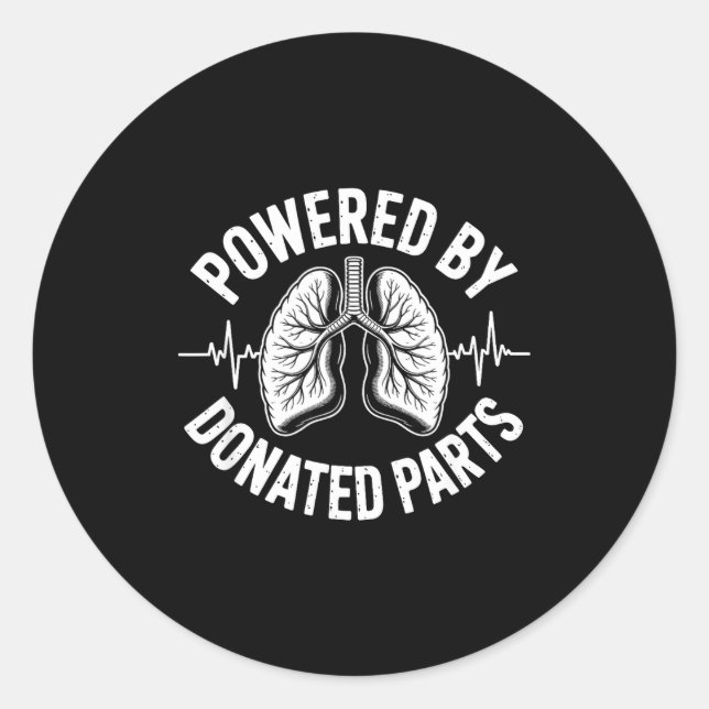 Wered By Donated Parts Lung Transplant  Runder Aufkleber (Vorderseite)