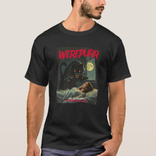 Werepurr Werewolf Cat Vintag Horror Movie Poster T-Shirt