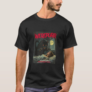 Werepurr Werewolf Cat Vintag Horror Movie Poster T-Shirt