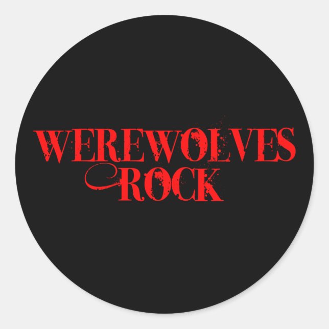 Werewolves Rock Runder Aufkleber (Vorderseite)