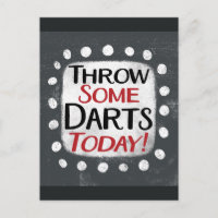 Werfen Sie einige Darts heute Postkarte